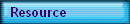Resource